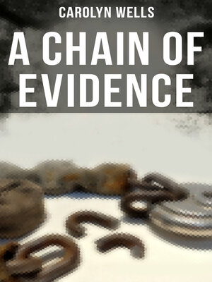 cover image of A CHAIN OF EVIDENCE